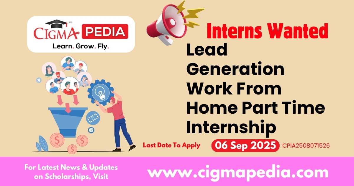 Lead Generation Work From Home Part Time Internship