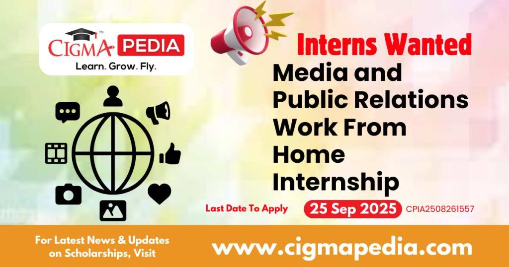 Media and Public Relations Work From Home Internship