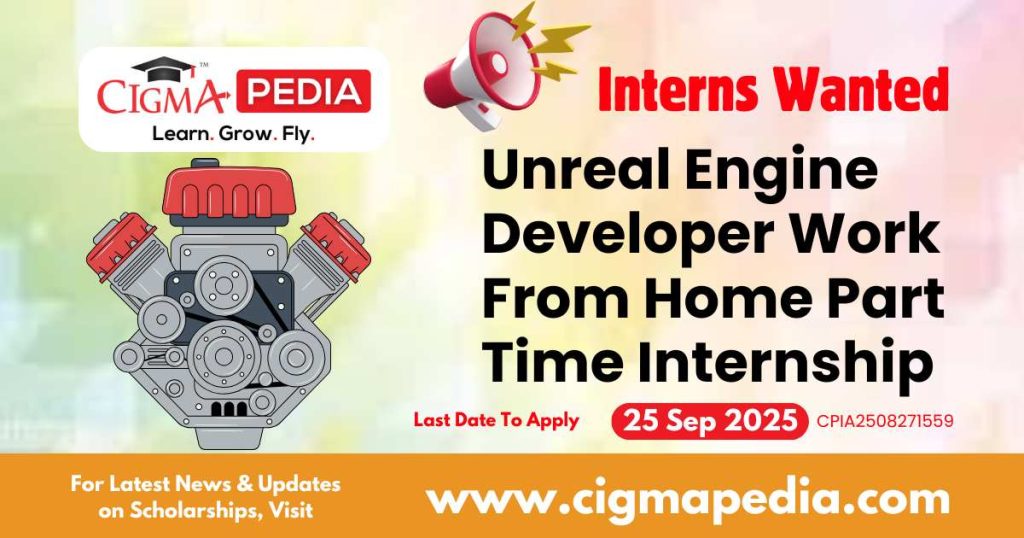 Unreal Engine Developer Work From Home Part Time Internship