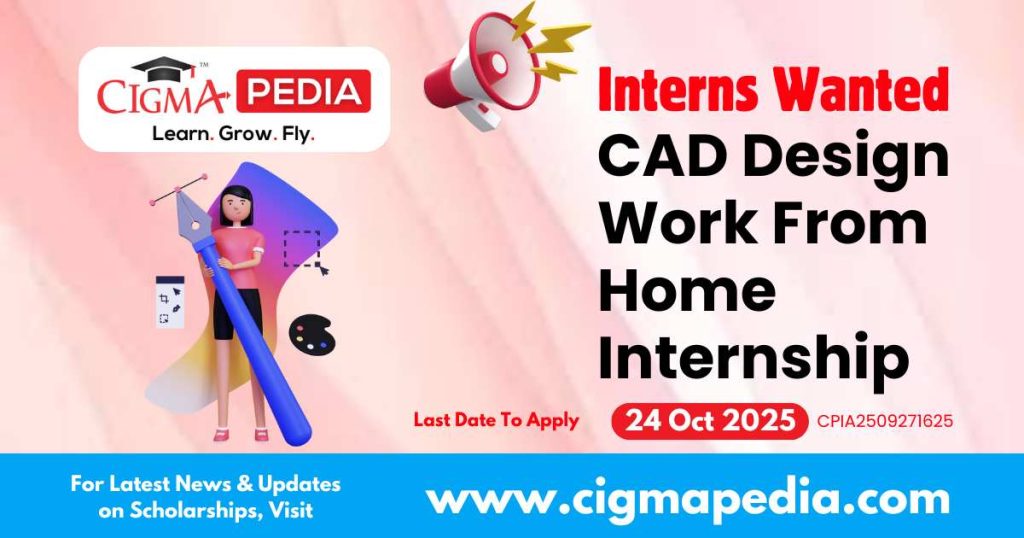 CAD Design Work From Home Internship