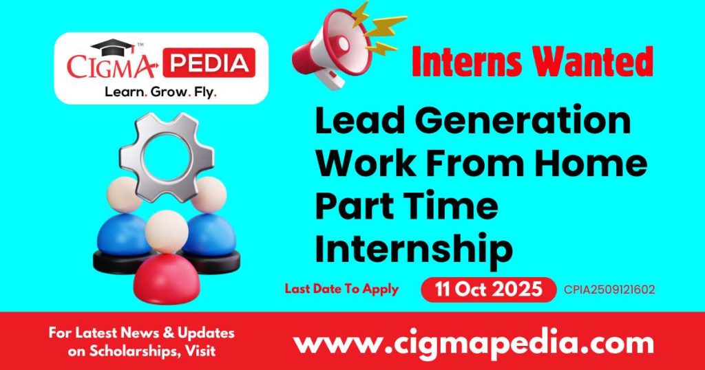Lead Generation Work From Home Part Time Internship
