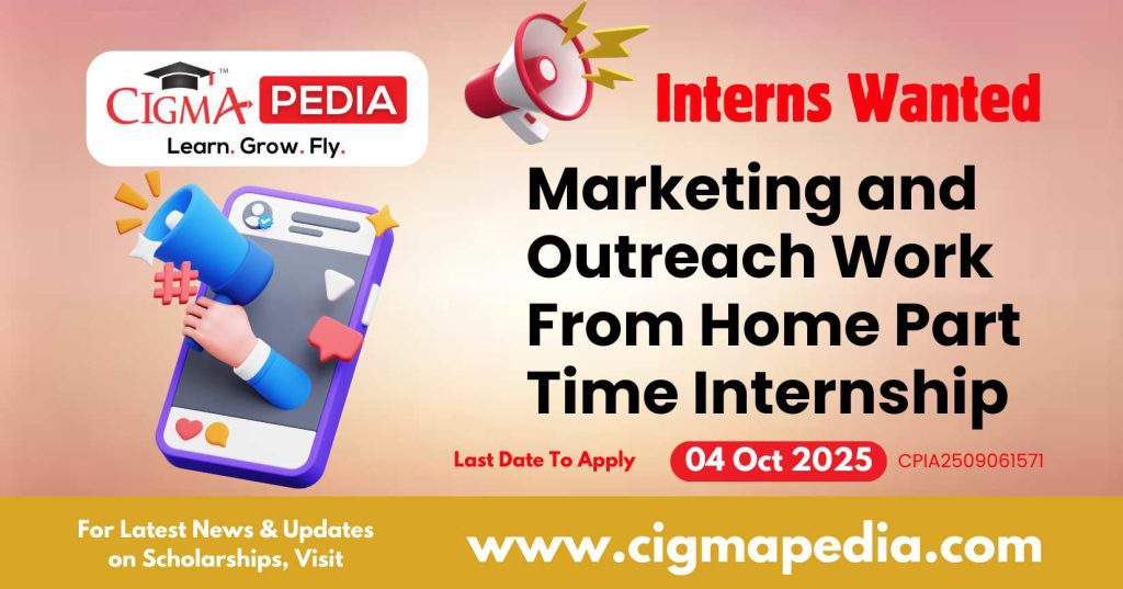 Marketing and Outreach Work From Home Part Time Internship