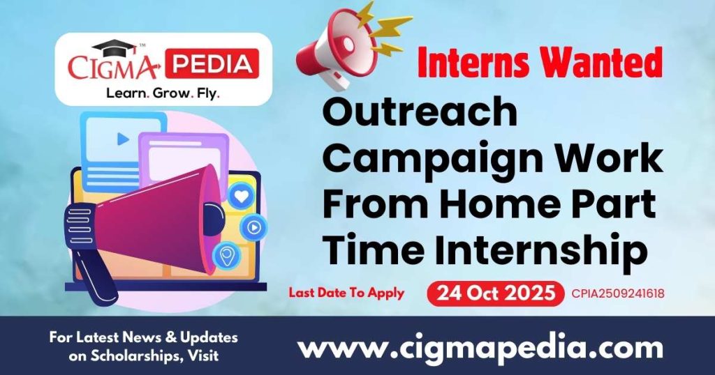 Outreach Campaign Work From Home Part Time Internship