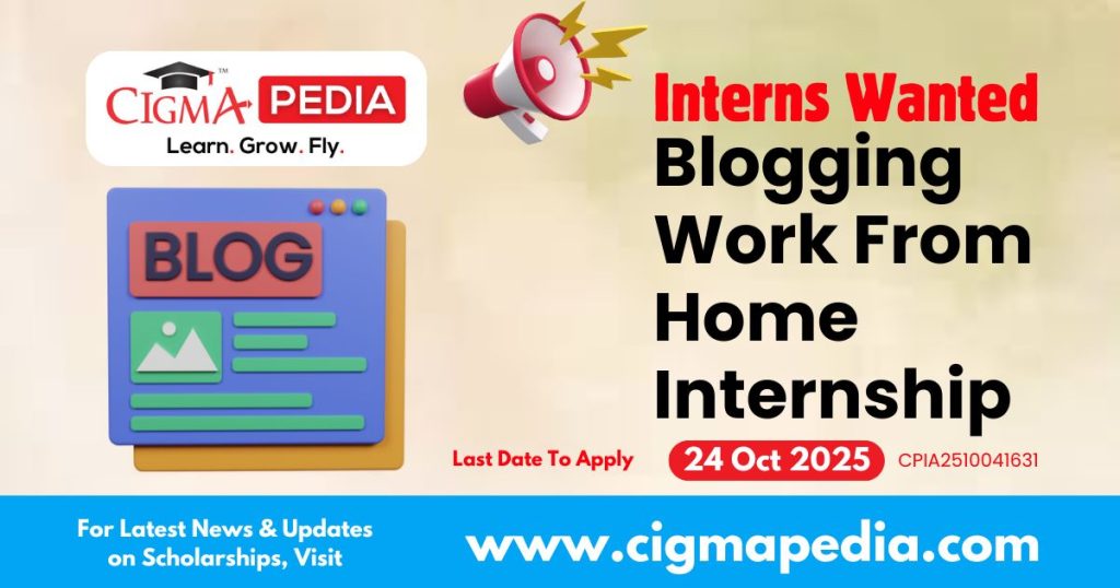 Blogging Work From Home Internship