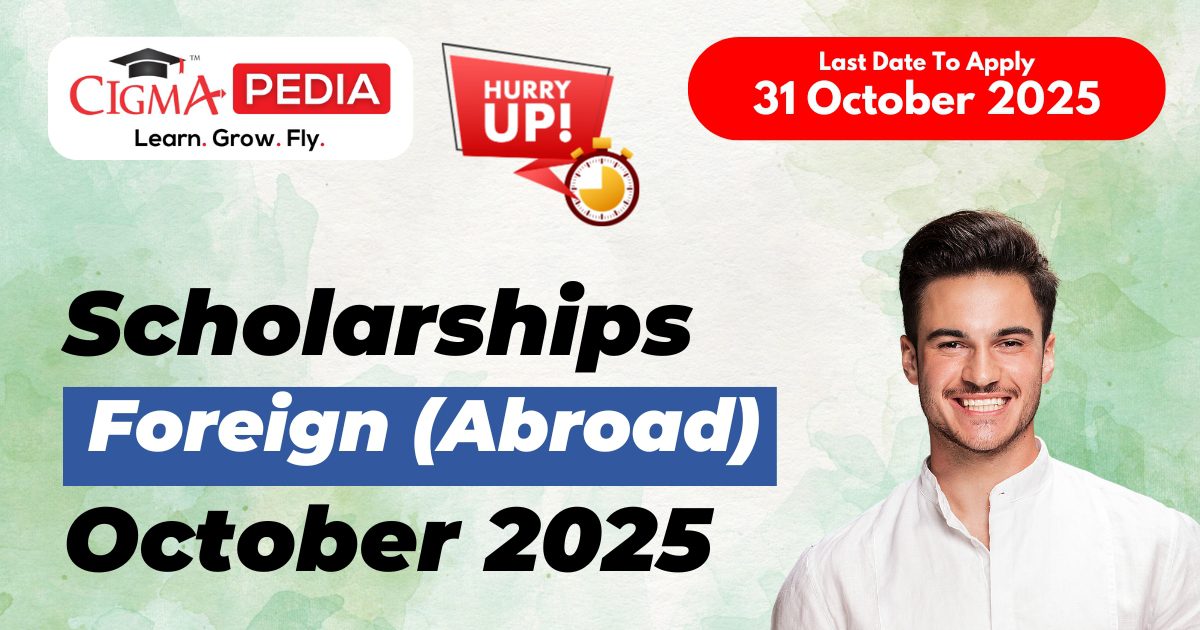 CIGMA Pedia Scholarships October 2025 Abroad