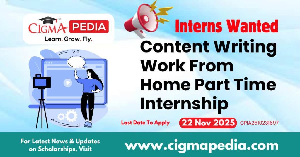 Content Writing Work From Home Part Time Internship