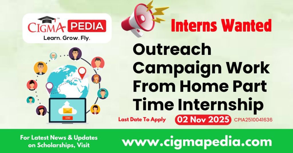 Outreach Campaign Work From Home Part Time Internship