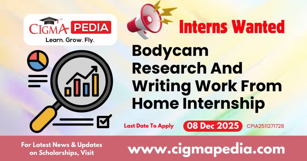 Bodycam Research And Writing Work From Home Internship