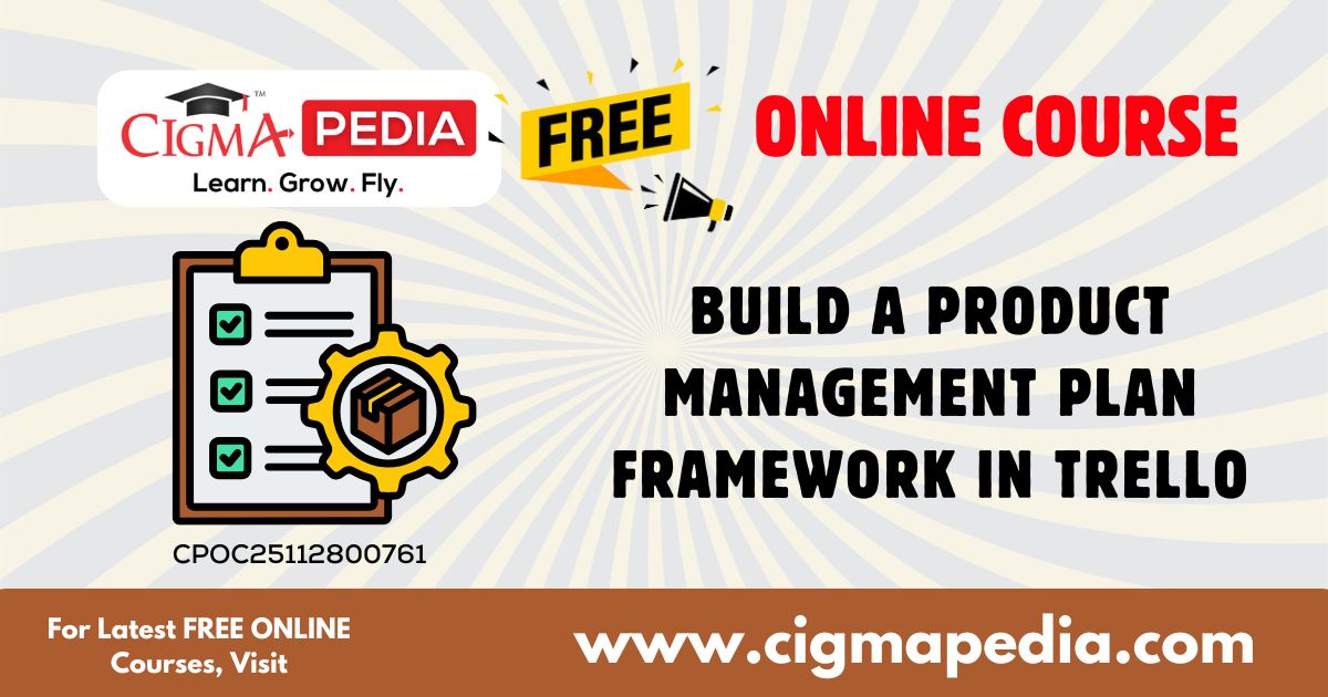 Build a Product Management Plan Framework in Trello