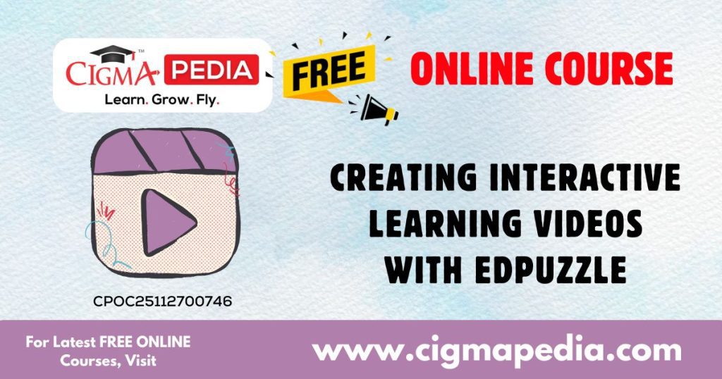 Creating Interactive Learning Videos with Edpuzzle
