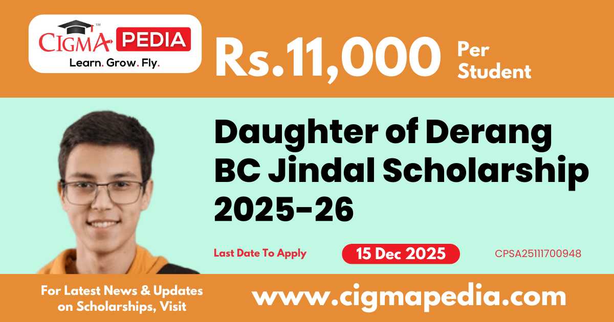 Daughter of Derang BC Jindal Scholarship