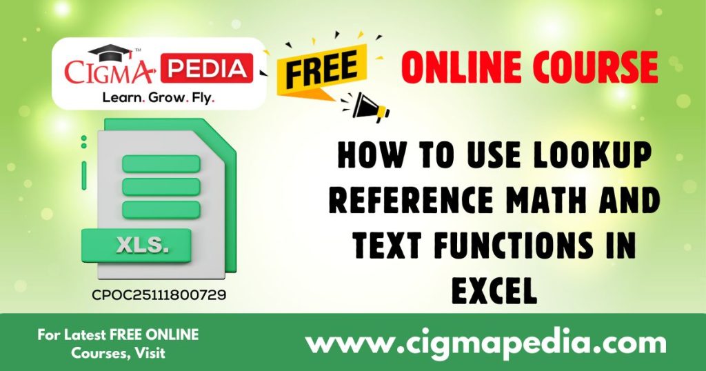 How to Use Lookup Reference Math and Text Functions in Excel