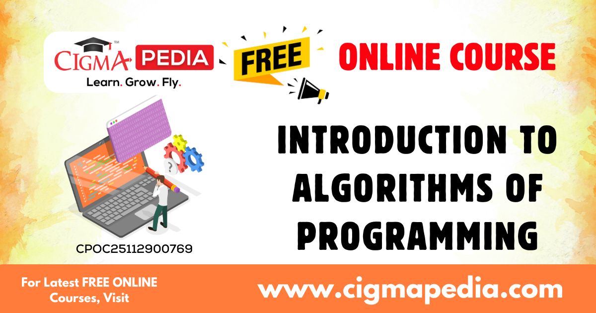 Introduction to Algorithms of Programming