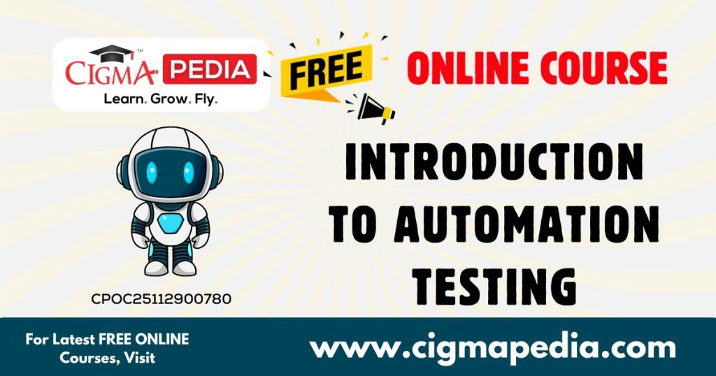 Introduction to Automation Testing