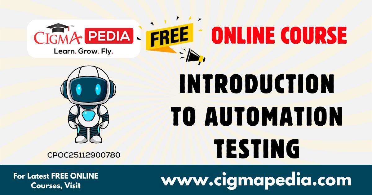 Introduction to Automation Testing