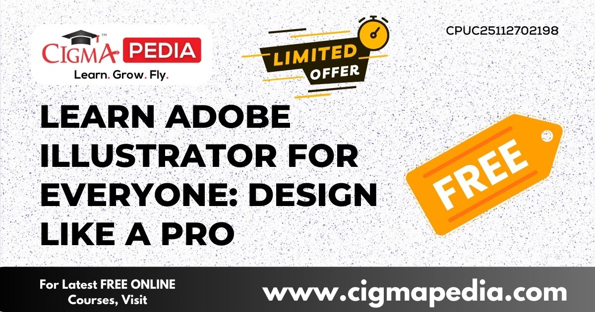 Learn Adobe Illustrator for Everyone
