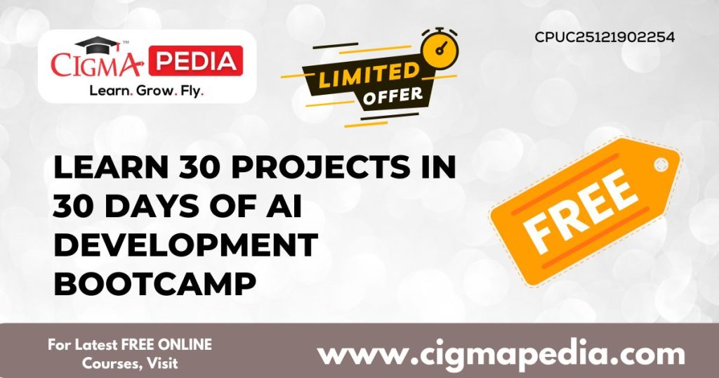 AI Development Bootcamp