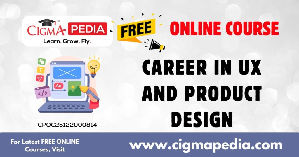 Career in UX and Product Design