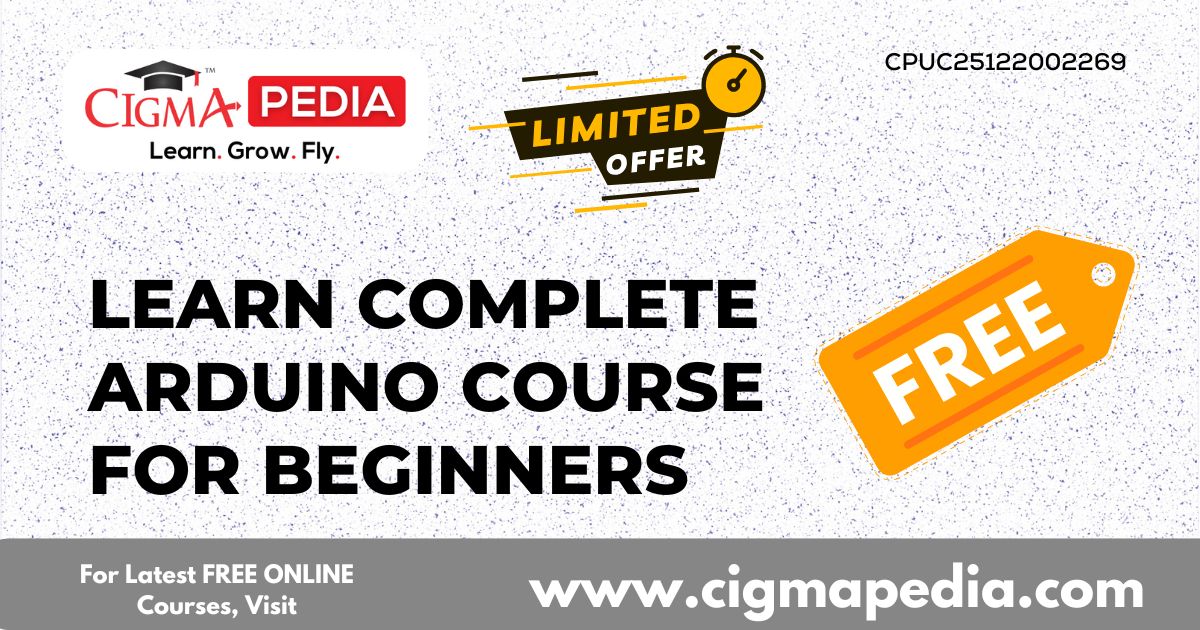 Complete Arduino Course For Beginner