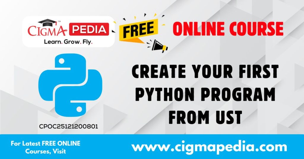 Create Your First Python Program From UST