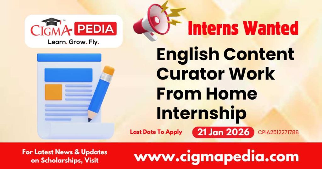 English Content Curator Work From Home Internship