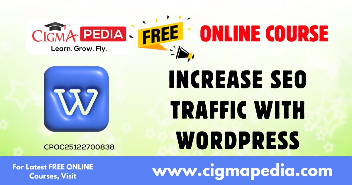 Increase SEO Traffic with WordPress