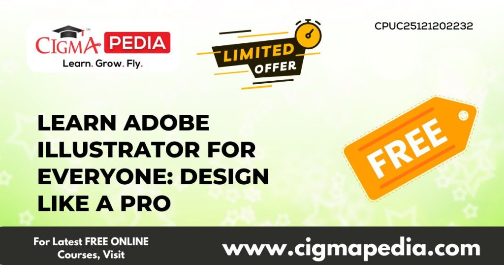 Learn Adobe Illustrator for Everyone