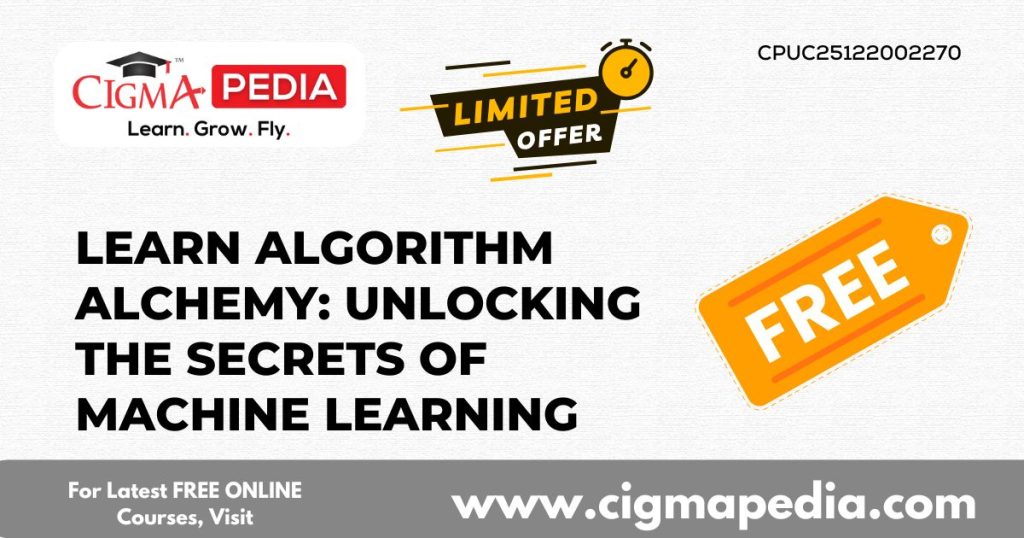 Learn Algorithm Alchemy