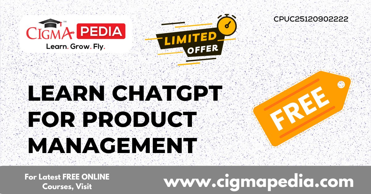 Learn ChatGPT for Product Management