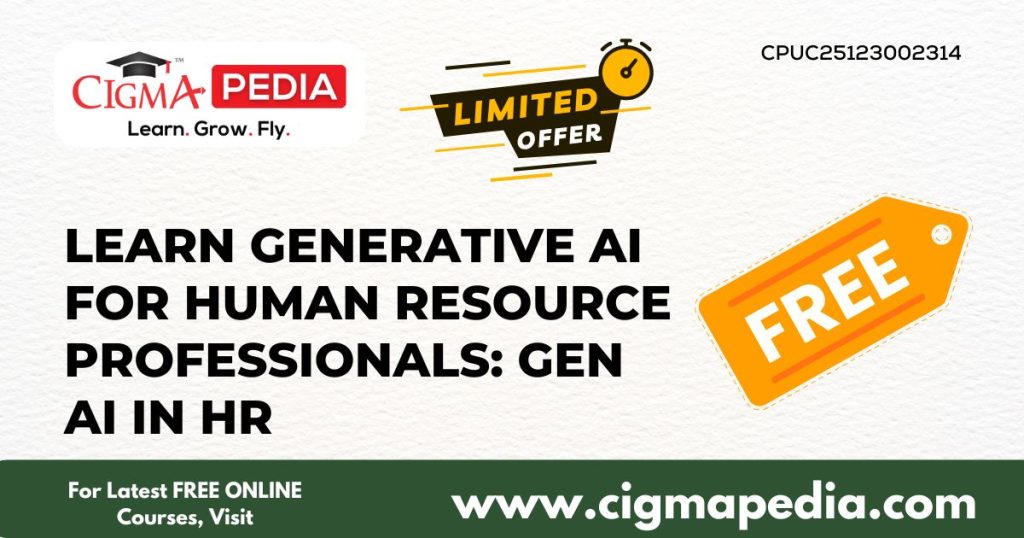 Learn Generative AI for Human Resource Professionals