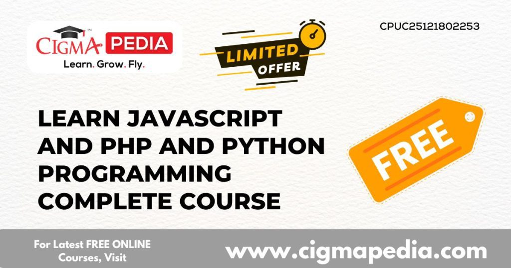 Learn JavaScript And PHP And Python Programming Complete Course