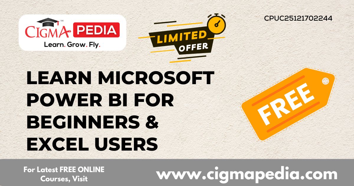 Learn Microsoft Power BI for Beginners & Excel Users