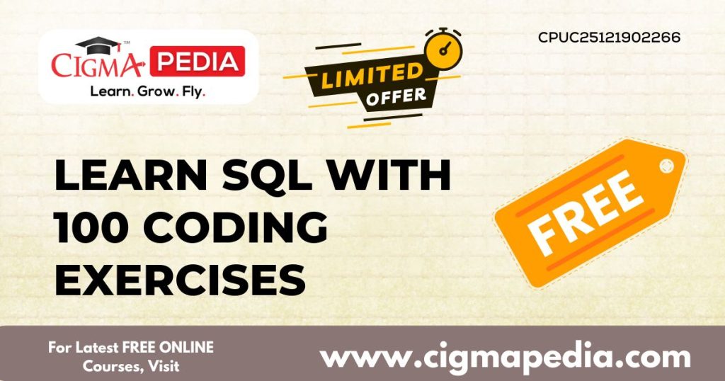 Learn SQL with 100 Coding Exercises