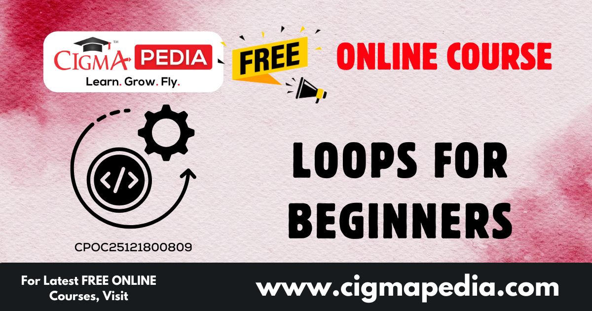Loops for Beginners