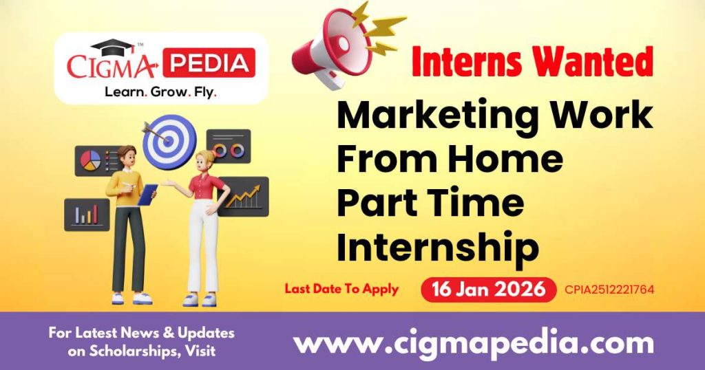 Marketing Work From Home Part Time Internship