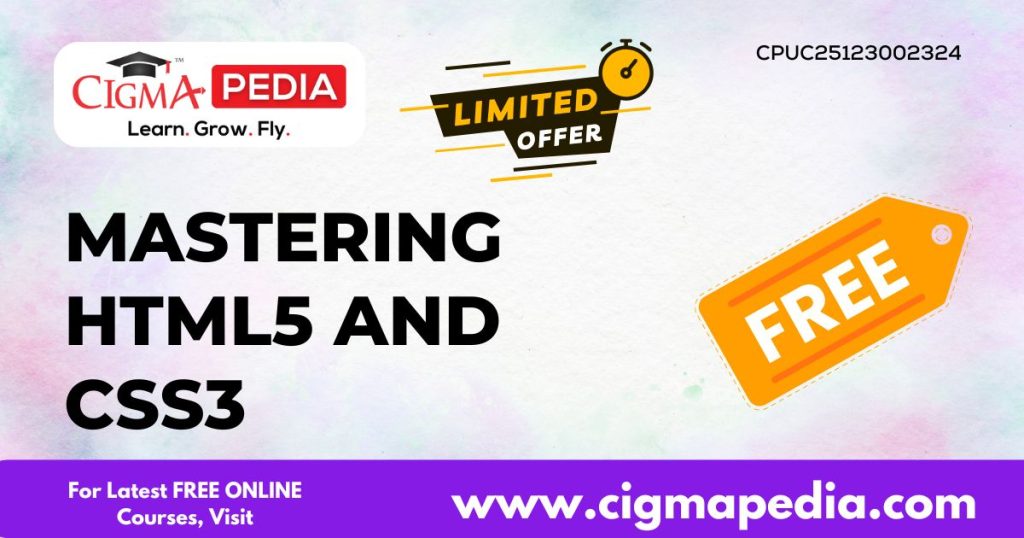 Mastering HTML5 and CSS3