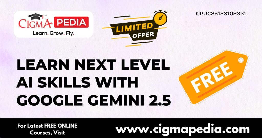 Next Level AI Skills with Google Gemini