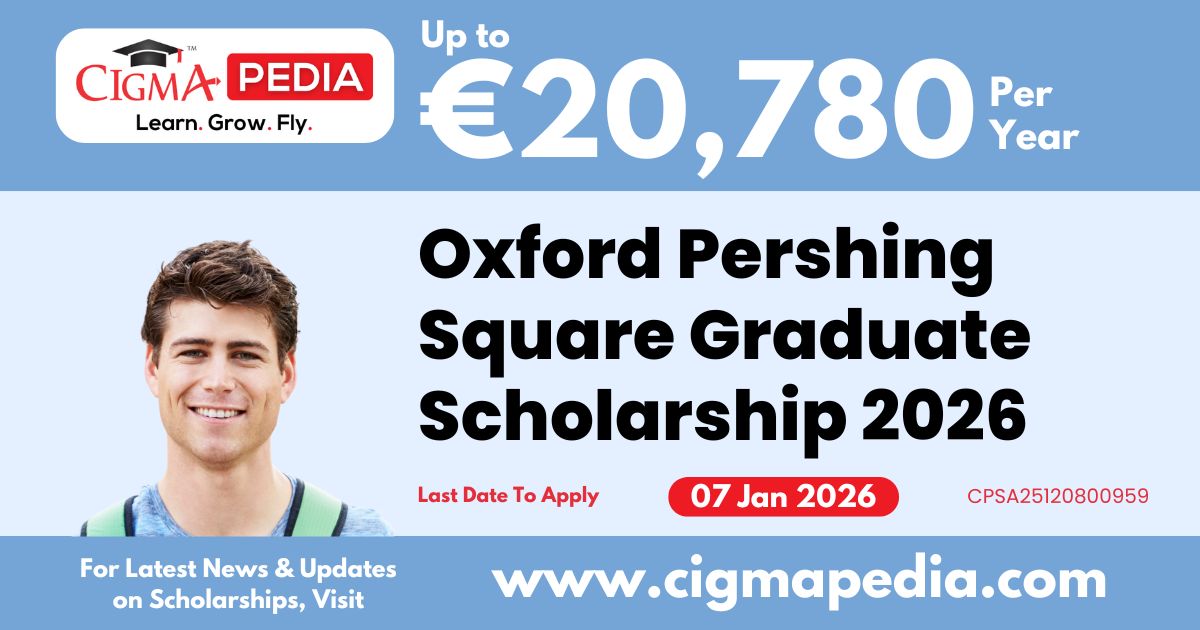 Oxford Pershing Square Graduate Scholarship