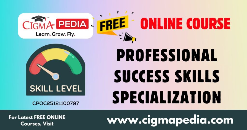 Professional Success Skills Specialization