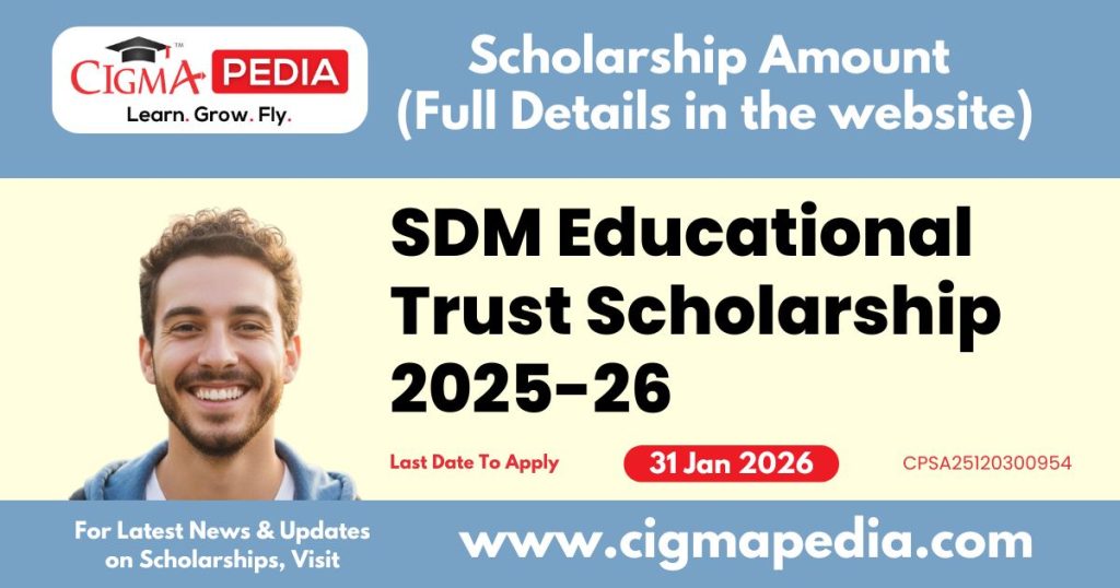 SDM Educational Trust Scholarship