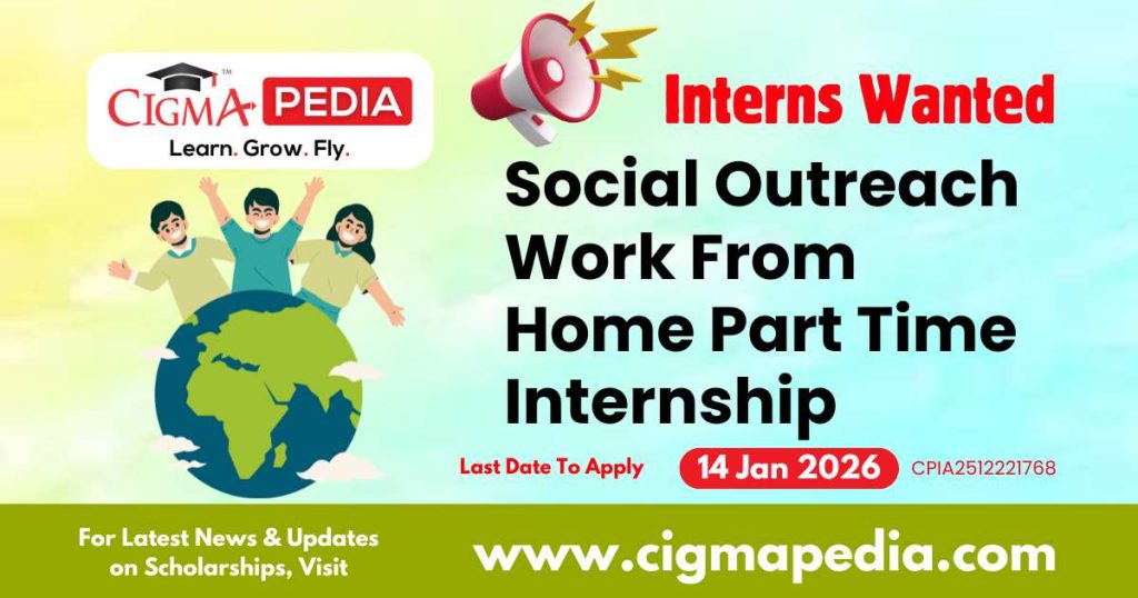 Social Outreach Work From Home Part Time Internship