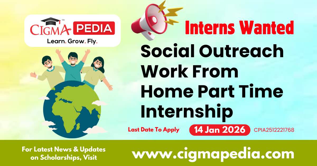 Social Outreach Work From Home Part Time Internship