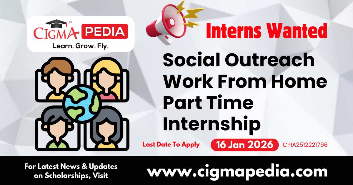 Social Outreach Work From Home Part Time Internship