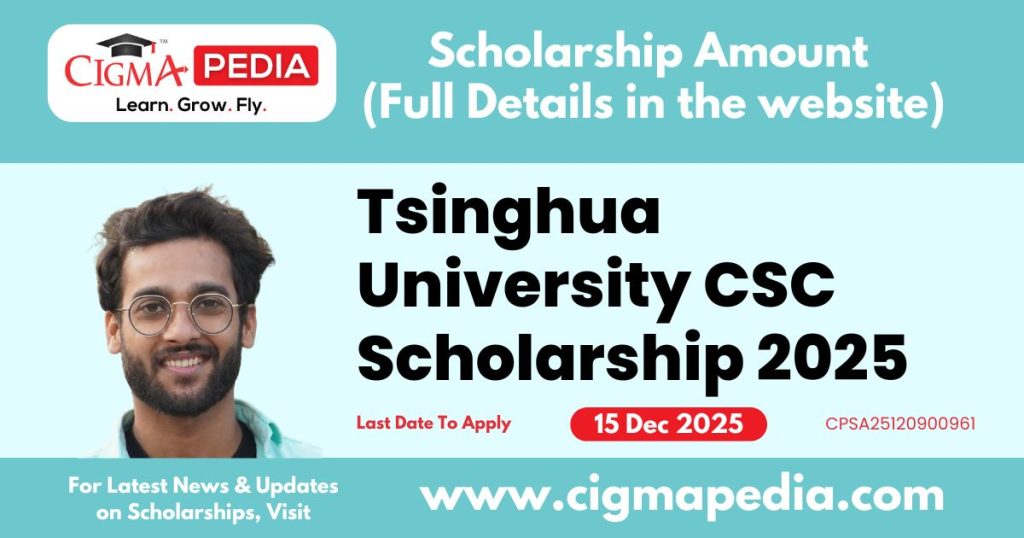 Tsinghua University CSC Scholarship