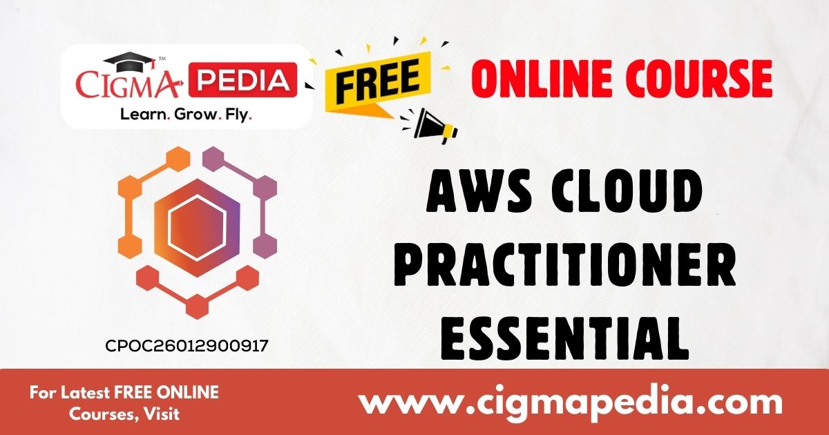 AWS Cloud Practitioner Essential