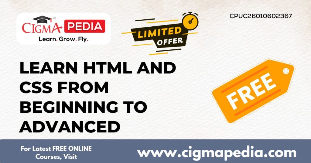 Learn HTML and CSS from Beginning to Advanced