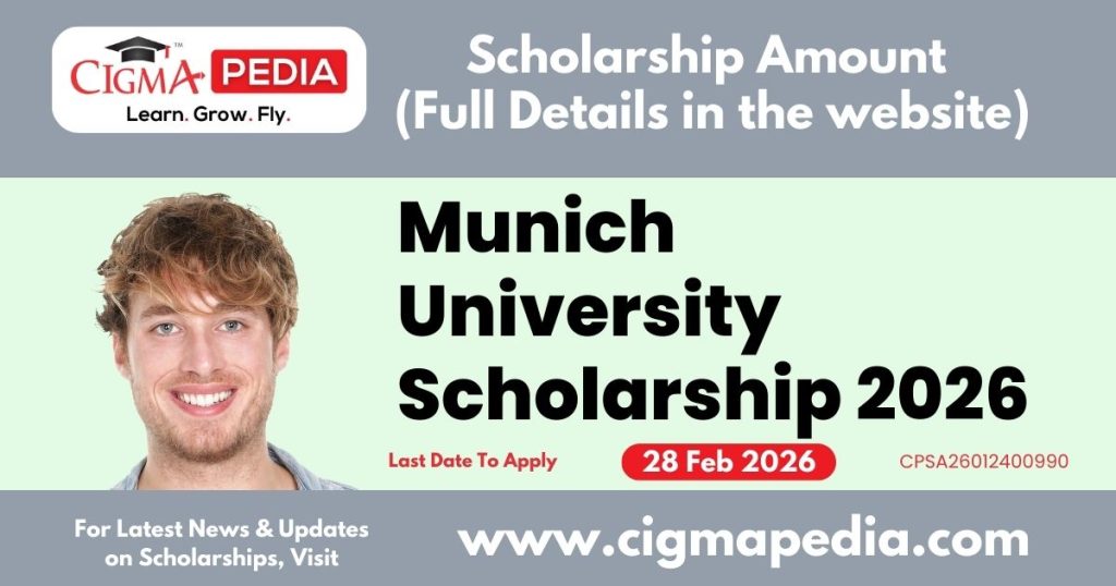 Munich University Scholarship