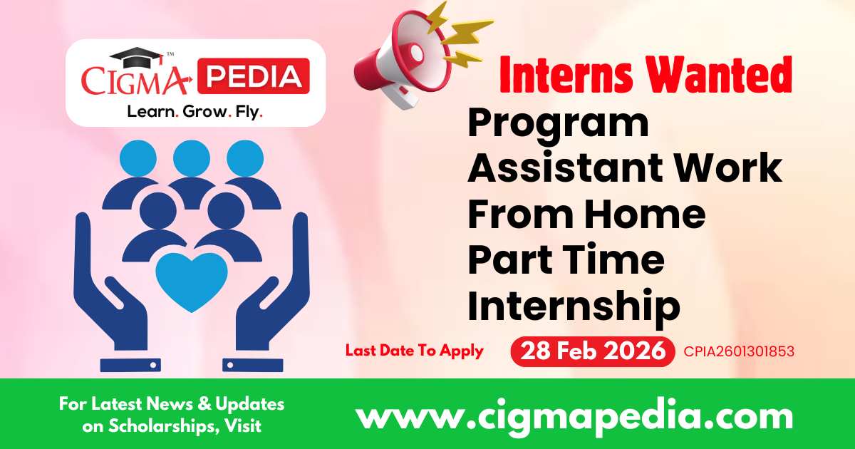 Program Assistant Work From Home Part Time Internship