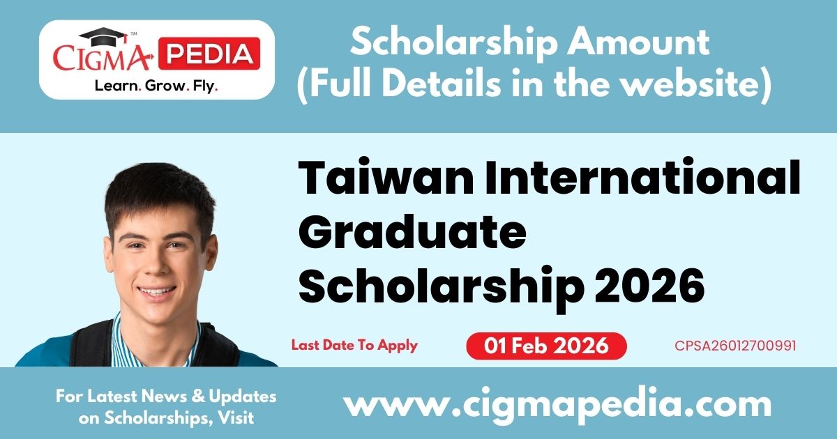 Taiwan International Graduate Scholarship