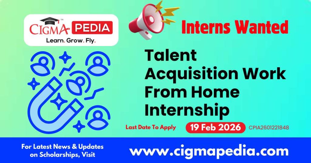 Talent Acquisition Work From Home Internship